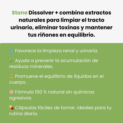 Stone Dissolver + Suplemento Renal Natural